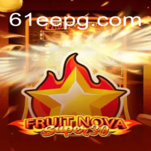 Descubra FruitrNovaSupe30: O Novo Fenômeno dos Jogos