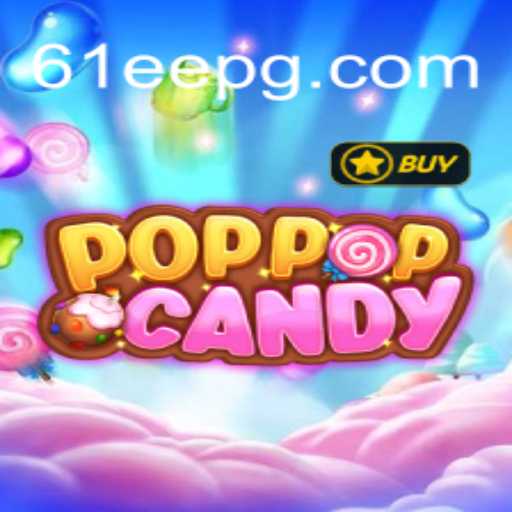 Descubra o Mundo Divertido de POPPOPCANDY